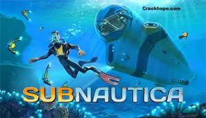 Subnautica v68983 Crack (PC + Mac) Torrent Free Download